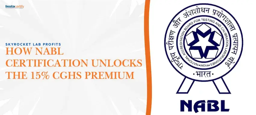 Skyrocket Lab Profits: How NABL Certification Unlocks the 15% CGHS Premium