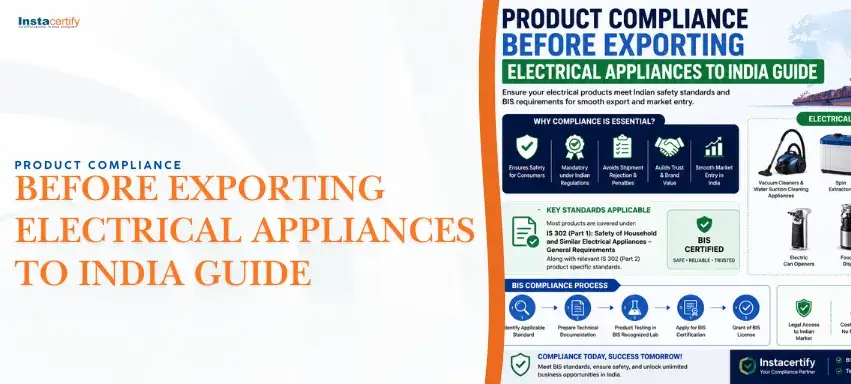 Product Compliance Before Exporting Electrical Appliances to India Guide