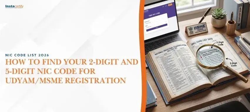 NIC Code List 2026: How to Find Your 2-Digit and 5-Digit NIC Code for Udyam/MSME Registration