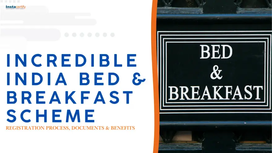 Incredible India Bed & Breakfast Scheme