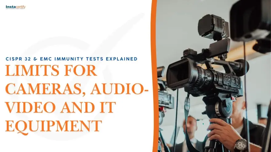 CISPR 32 & EMC Immunity Tests Explained