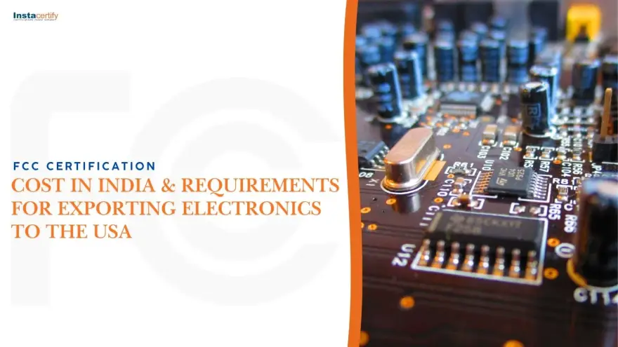 FCC Certification Cost in India