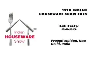 15th Indian Houseware Show 2025