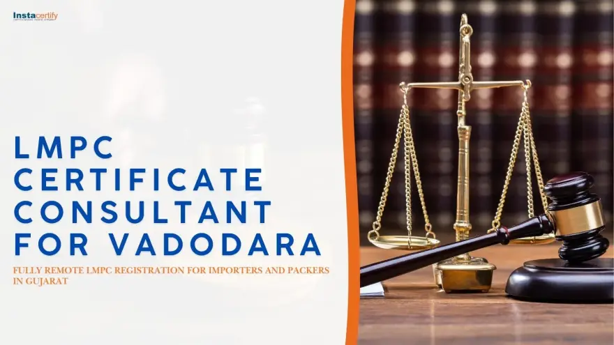 LMPC Certificate Consultant for Vadodara