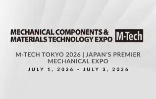 M-Tech Tokyo 2026 | Japan’s Premier Mechanical Expo