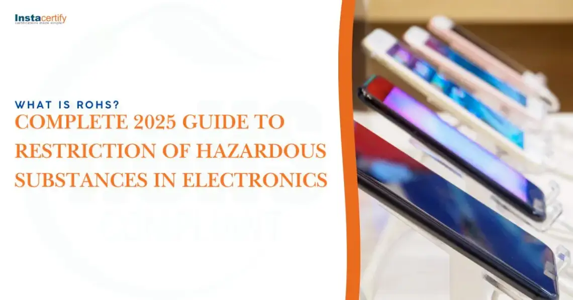 What Is RoHS? The Complete 2025 Guide to Restriction of Hazardous Substances in Electronics