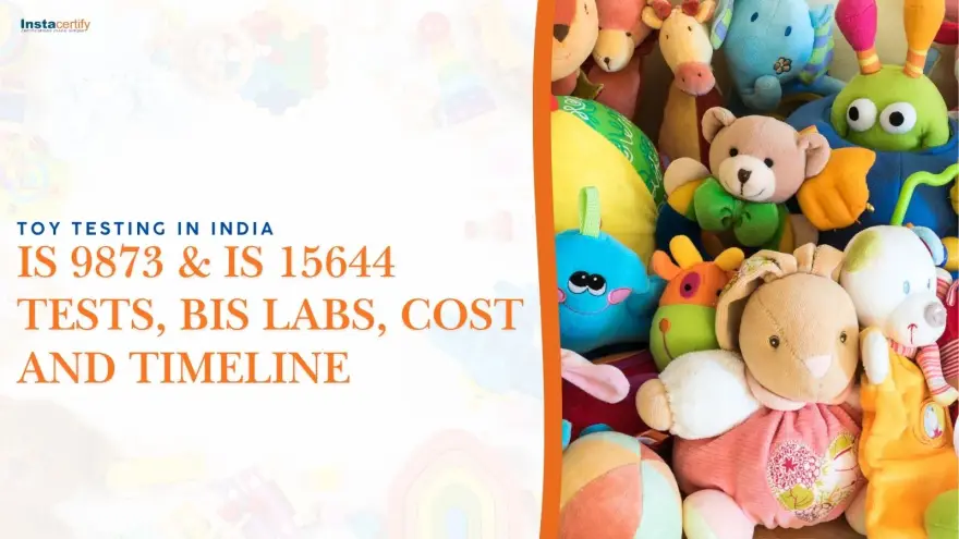 Toy Testing in India: IS 9873