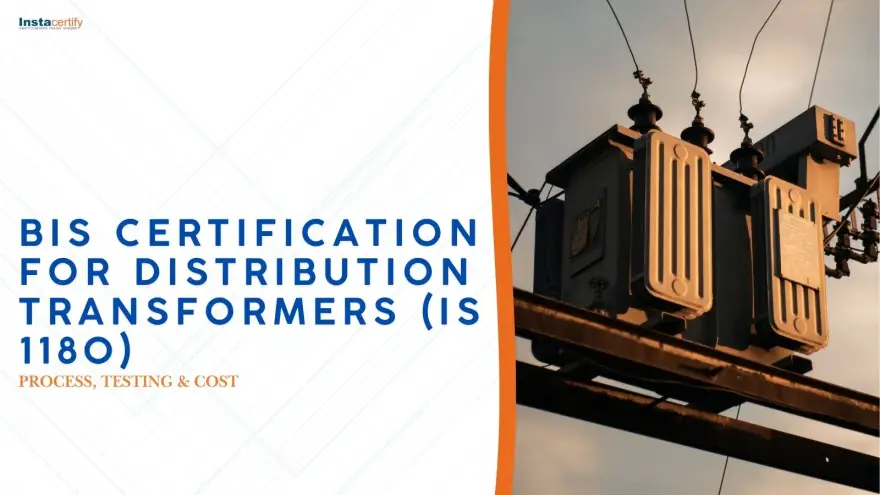 BIS Certification for Distribution Transformers