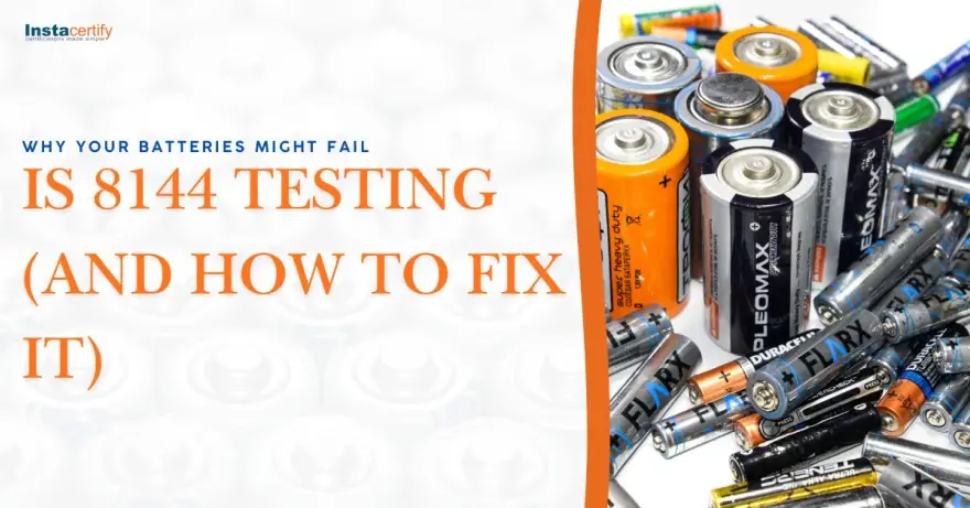 Why Your Batteries Might Fail IS 8144 Testing (And How to Fix It)