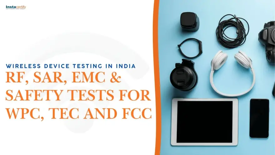 Wireless Device Testing in India