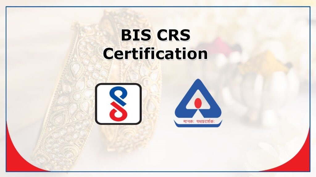 BIS CRS: Complete Guide to Compulsory Registration Scheme (2025 Update) 1 BIS CRS