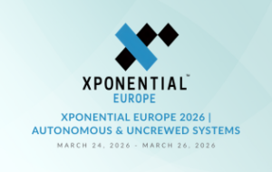 Home 25 XPONENTIAL Europe 2026 | Autonomous & Uncrewed Systems
