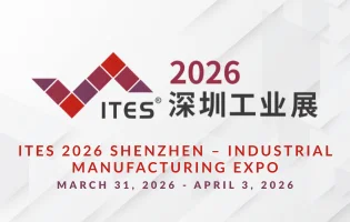 ITES 2026 Shenzhen – Industrial Manufacturing Expo